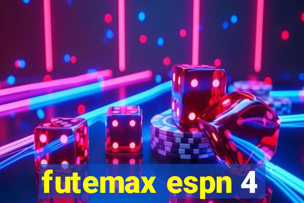 futemax espn 4